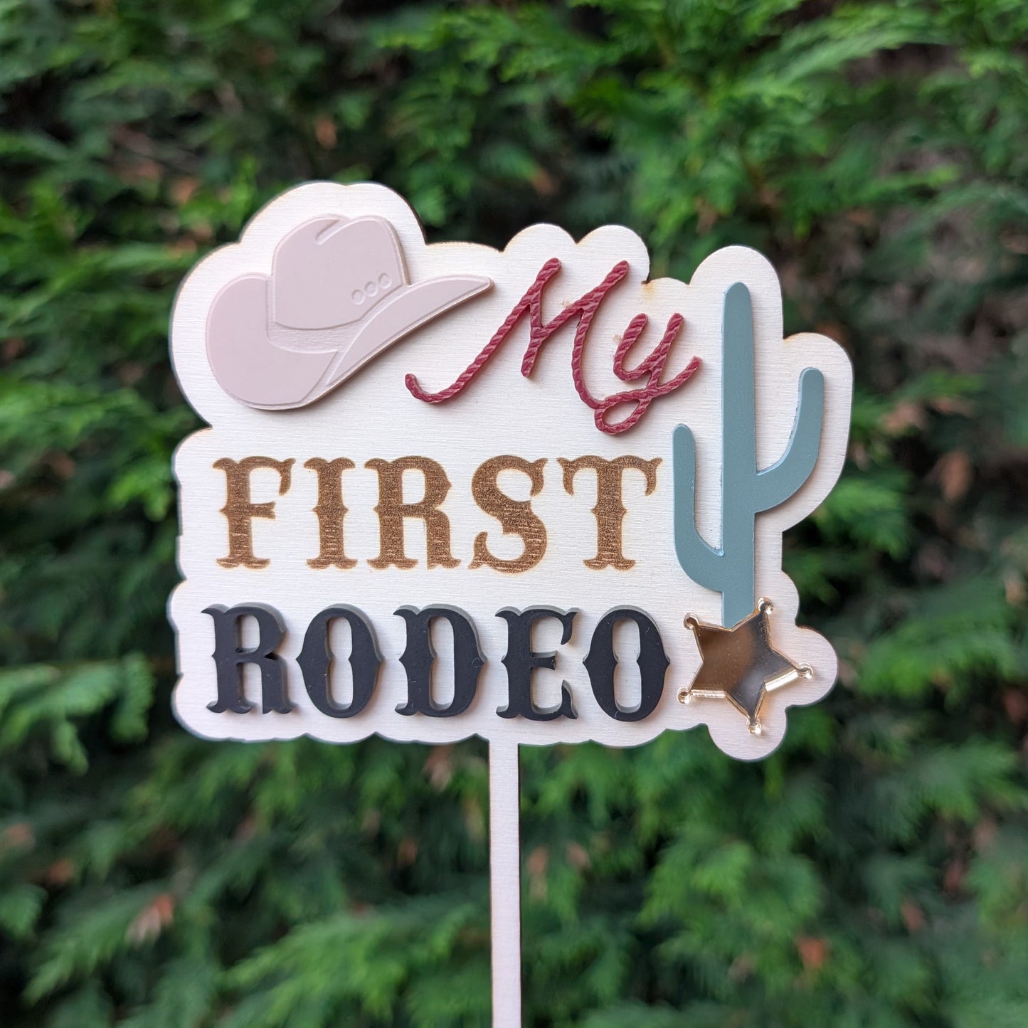 My first rodeo wood & acrylic cake topper