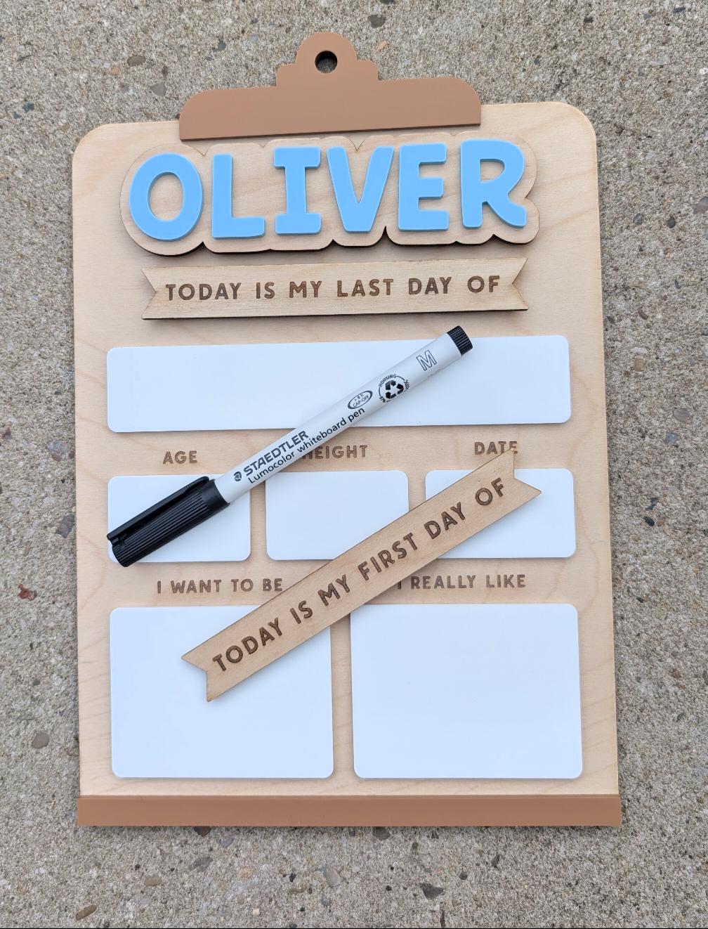 Personalised first day / last day of school board sign